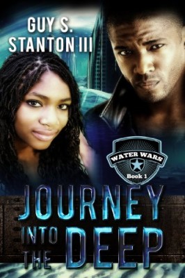 Journey into the Deep (Water Wars Book 1)