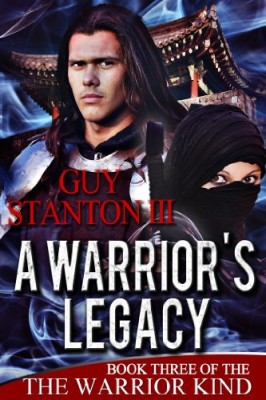 A Warrior’s Legacy (The Warrior Kind Book 3)
