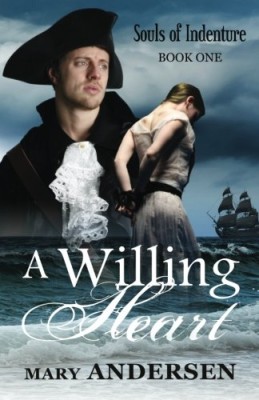 A Willing Heart (Souls of Indenture) (Volume 1)