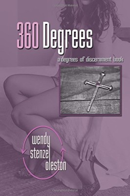 360 Degrees (Degrees of Discernment) (Volume 3)