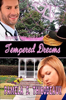 Tempered Dreams (Volume 2)