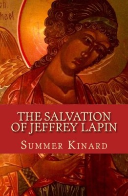 The Salvation of Jeffrey Lapin (The Jeff and Maddy Salvation Series) (Volume 1)