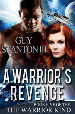 A Warrior’s Revenge (The Warrior Kind Book 5)