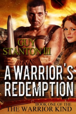 A Warrior’s Redemption: Fantasy (The Warrior Kind Book 1)
