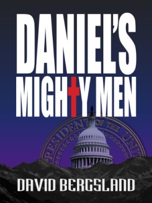 Daniel’s Mighty Men (Black Sail Book 1)