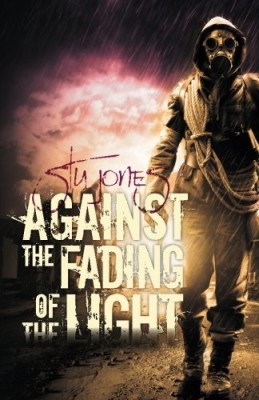 Against the Fading of the Light (Action of Purpose, 3)