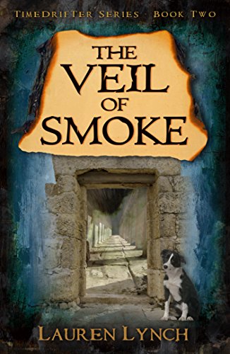 The Veil of Smoke (TimeDrifter Series Book 2)