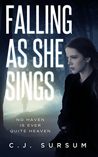 Falling as She Sings: A Novel