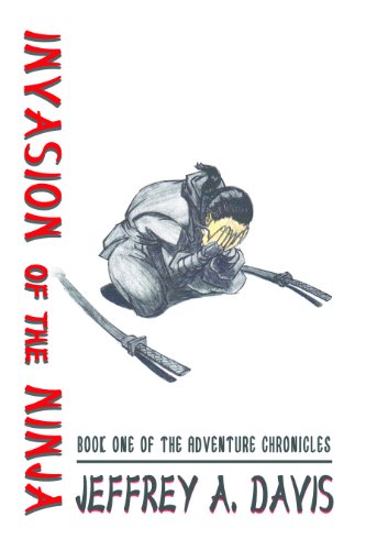 Invasion of the Ninja (The Adventure Chronicles Book 1)