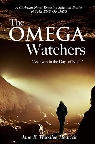 The Omega Watchers: “As it was in the Days of Noah”